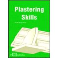 Plastering Skills by Van Den Branden, F.; Hartsell, Thomas L., 9780826906571