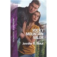 Rocky Mountain Valor by Bokal, Jennifer D., 9781335456571