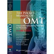 The Pocket Manual of OMT Osteopathic Manipulative Treatment for Physicians by Essig-Beatty, David R.; Li, To-Shan; Steele, Karen M.; Comeaux, Zachary J.; Garlitz, John M.; Kribs, James W.; Lemley, William W., 9781608316571