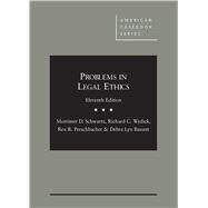 Problems in Legal Ethics - Casebookplus by Schwartz, Mortimer; Wydick, Richard; Perschbacher, Rex; Bassett, Debra, 9781640206571