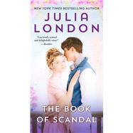 The Book of Scandal by London, Julia, 9781668026571