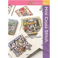 Mini Cross Stitch by Powell, Michael, 9781844486571