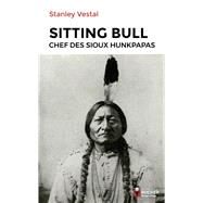 Sitting Bull by Stanley C Vestal, 9782268106571