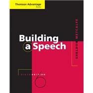 Cengage Advantage Books: Building a Speech by Metcalfe, Sheldon, 9780495006572