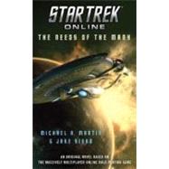 Star Trek Online: The Needs of the Many by Martin, Michael A., 9781439186572