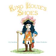 King Louie's Shoes by Steinberg, D.J.; Neubecker, Robert, 9781481426572