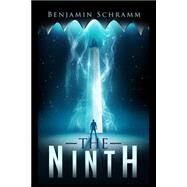The Ninth by Schramm, Benjamin, 9781500776572