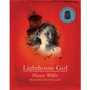 Lighthouse Girl by Wolfer, Dianne; Simmonds, Brian, 9781921696572