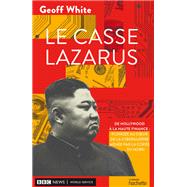 Le casse Lazarus by Geoff White, 9782019466572