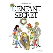 L'enfant secret by Veronique Petit, 9782700276572