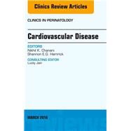 Cardiovascular Disease by Chanani, Nikhil K.; Hamrick, Shannon E. G., 9780323416573