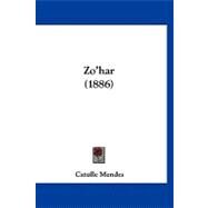 Zo'har by Mendes, Catulle, 9781120056573