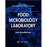 Food Microbiology Laboratory by McLandsborough,Lynne, 9781138426573