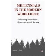 Millennials in the Modern Workforce by Csorba, Emerson, 9781783086573