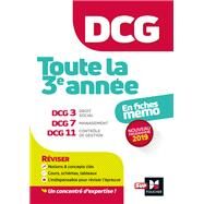DCG : Toute la 3 anne du DCG 3, 7, 11 en fiches - Rvision by Eric Margotteau; Maryse Ravat; Marie-Paule Schneider; Jean-Franois Soutenain; Christophe Torset, 9782216156573