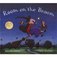 Room on the Broom by Donaldson, Julia; Scheffler, Axel, 9780803726574