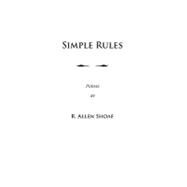 Simple Rules by Shoaf, R. Allen, 9781419676574