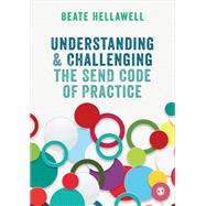 Understanding & Challenging the Send Code of Practice by Hellawell, Beate, 9781526426574