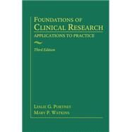 Foundations of Clinical Research: Applications to Practice by Portney, Leslie G., Ph.D.; Watkins, Mary P., 9780803646575