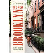 The New Brooklyn by Hymowitz, Kay S., 9781442266575