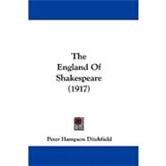 The England of Shakespeare by Ditchfield, Peter Hampson, 9781104286576