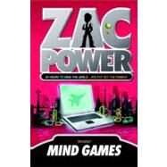Zac Power #3: Mind Games by Larry, H. I.; Oswald, Ash, 9780312346577