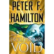 The Evolutionary Void by Hamilton, Peter F., 9780345496577