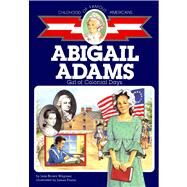 Abigail Adams Girl of Colonial Days by Wagoner, Jean Brown; Ponter, James, 9780689716577