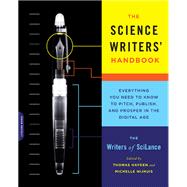 The Science Writers' Handbook by Writers of SciLance, 9780738216577