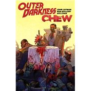 Outer Darkness/Chew by Layman, John; Chan, Afu (CON); Guillory, Rob (CON), 9781534316577