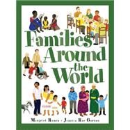Families Around the World by Ruurs, Margriet; Gordon, Jessica Rae, 9781894786577