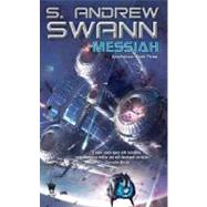 Messiah by Swann, S. Andrew, 9780756406578