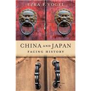 China and Japan by Vogel, Ezra F., 9780674916579