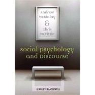 Social Psychology and Discourse by McKinlay, Andrew; McVittie, Chris, 9781405146579