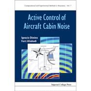 Active Control of Aircraft Cabin Noise by Dimino, Iganazio; Aliabadi, Ferri, 9781783266579