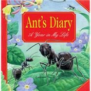 Ant's Diary A Year In My Life by Hayward, Tim; Carter, Robin; Stower, Adam, 9781861476579