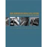New Generation Whole-Life Costing: Property and Construction Decision-Making Under Uncertainty by Ellingham; Ian, 9780415346580