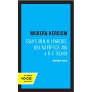 Modern Heroism by Roger Sale, 9780520356580