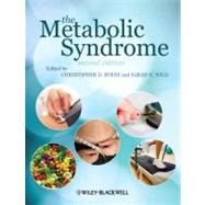 The Metabolic Syndrome by Byrne, Christopher D.; Wild, Sarah H., 9781444336580