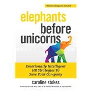 Elephants Before Unicorns by Stokes, Caroline; West, Darrell M., 9781599186580