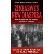Zimbabwe's New Diaspora by McGregor, Joann; Primorac, Ranka, 9781845456580