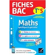 Fiches bac Maths Tle S (spcifique & spcialit) by Jean-Dominique Picchiottino, 9782401046580