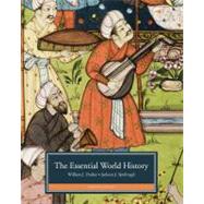 The Essential World History by Duiker, William J.; Spielvogel, Jackson J., 9781133606581