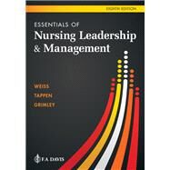 Essentials of Nursing Leadership & Management by Weiss, Sally A.; Tappen, Ruth M.; Grimley, Karen, 9781719646581