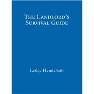 The Landlord's Survival Guide by Lesley Henderson, 9781848036581