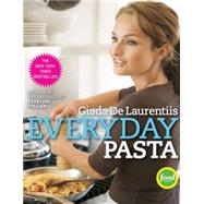 Everyday Pasta by DE LAURENTIIS, GIADA, 9780307346582