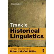 Trask's Historical Linguistics by Millar; Robert McColl, 9780415706582