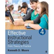 Effective Instructional Strategies by Moore, Kenneth D., 9781483306582