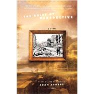 The Rules of Perspective A Novel by Thorpe, Adam, 9780312426583