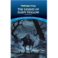 The Legend of Sleepy Hollow and Other Stories by Irving, Washington, 9780486466583
